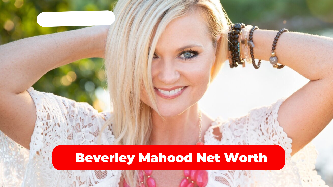Beverley Mahood Net Worth
