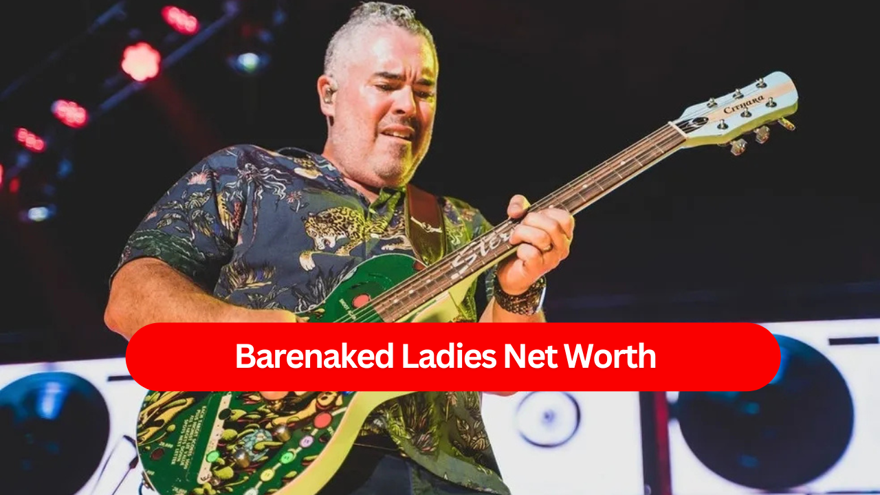 Barenaked Ladies Net Worth